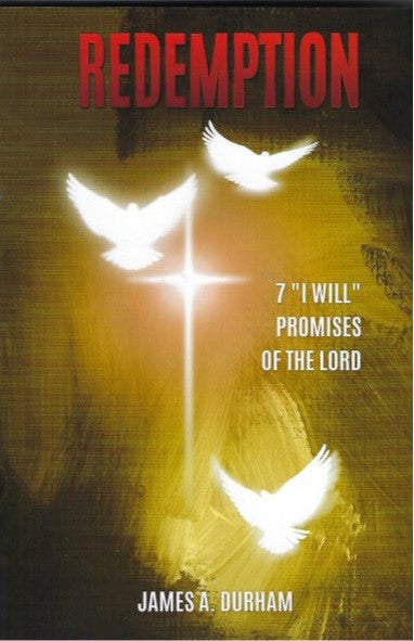 Redemption: 7 Promises of The Lord